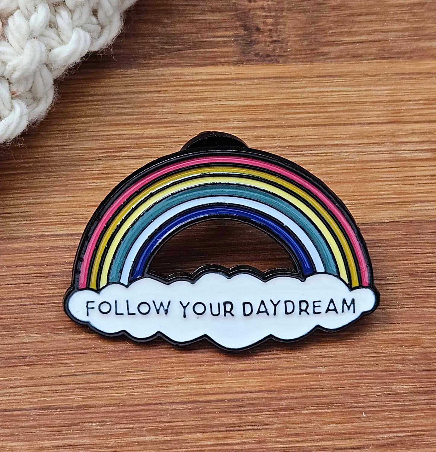 FOLLOW YOUR DAYDREAM / Pins / Brooches