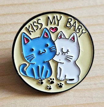 KISS ME BABY - Cat Pins / Pet Brooches / Kitten Pins / Gifts